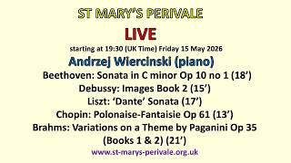 St Mary's Perivale LIVE : Andrzej Wiercinski (piano)