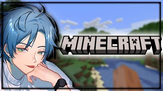 the beginning. 【🟩MINECRAFT🟫】【1】