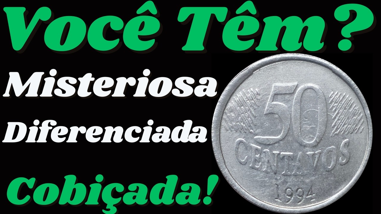 🔥 Moeda misteriosa de 50 centavos 1994 valores actualizations 2026 ❗ Moeda diferenciada