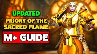 *UPDATED* Priory of the Sacred Flame Mythic+ Dungeon Guide (TWW Season 3)