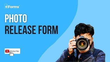 Photo Release Form - EXPLAINED