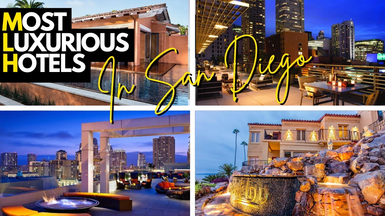 Inside the 10 Most Luxurious Hotels in San Diego YouTube
