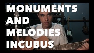 Monuments and Melodies - Incubus (Jacob Koopman Cover)