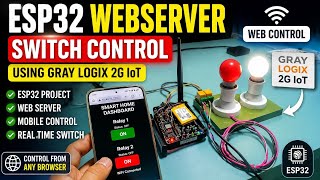 How To Make WiFi Switch Using ESP32 Web Server | ESP32 से WiFi Smart Switch बनाना सीखें | DIYProject
