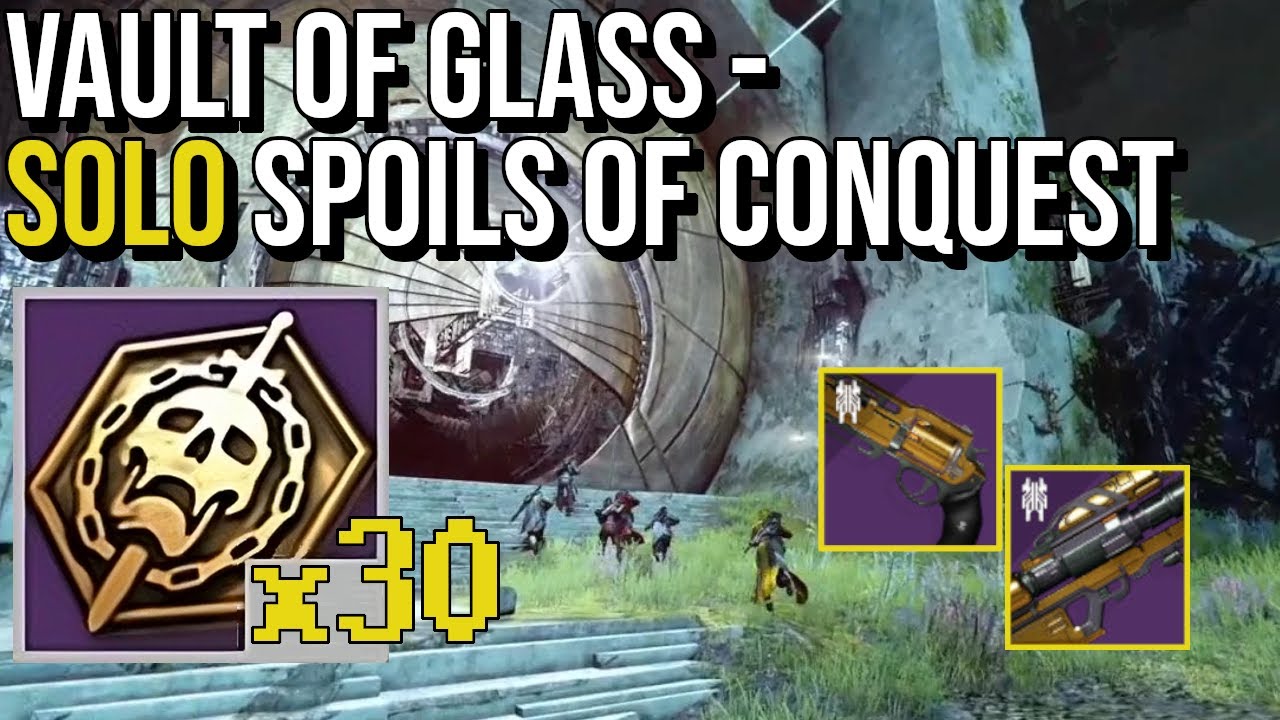 30 Spoils of Conquest SOLO Each Week - VoG (No Glitches / OOB) | Destiny 2