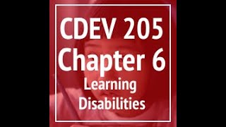 CDEV 205 Chapter 6 - Learning Disabilities