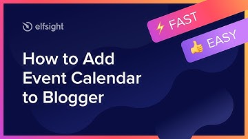 How to Add Event Calendar to Blogger