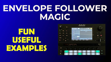 Envelope Follower Magic - Akai Force