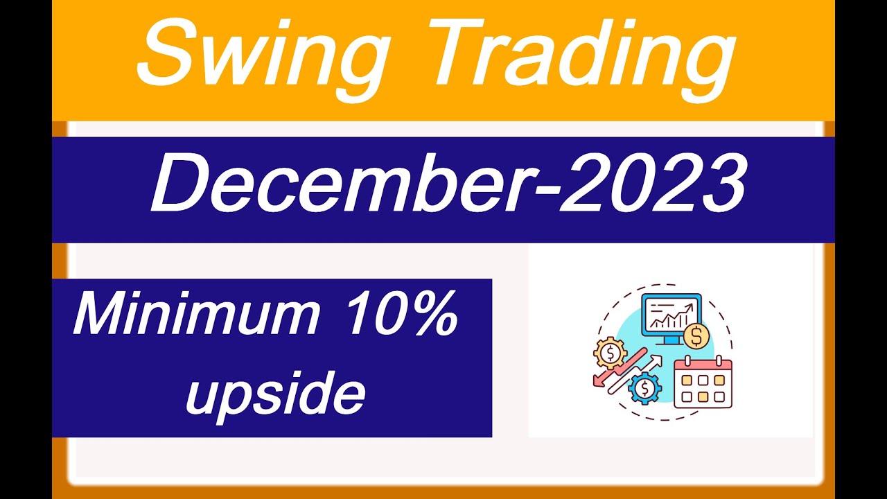 Swing Trading Jackpot 5th December 2023 YouTube swing-trading-jackpot-5th-december-2023-youtube