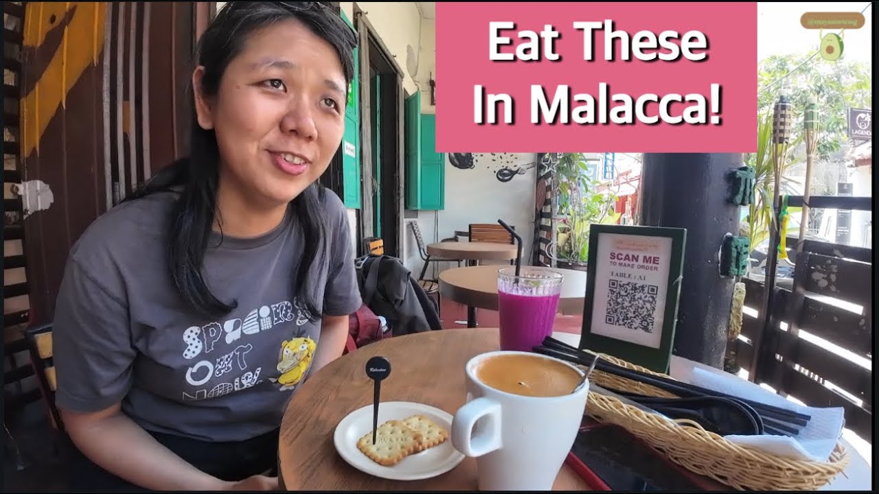 Must Visit Food Spots in Malacca