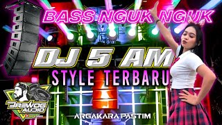 DJ 5 AM X PARADISE BASS NGUK NGUK ANDALAN BREWOG AUDIO TERBARU