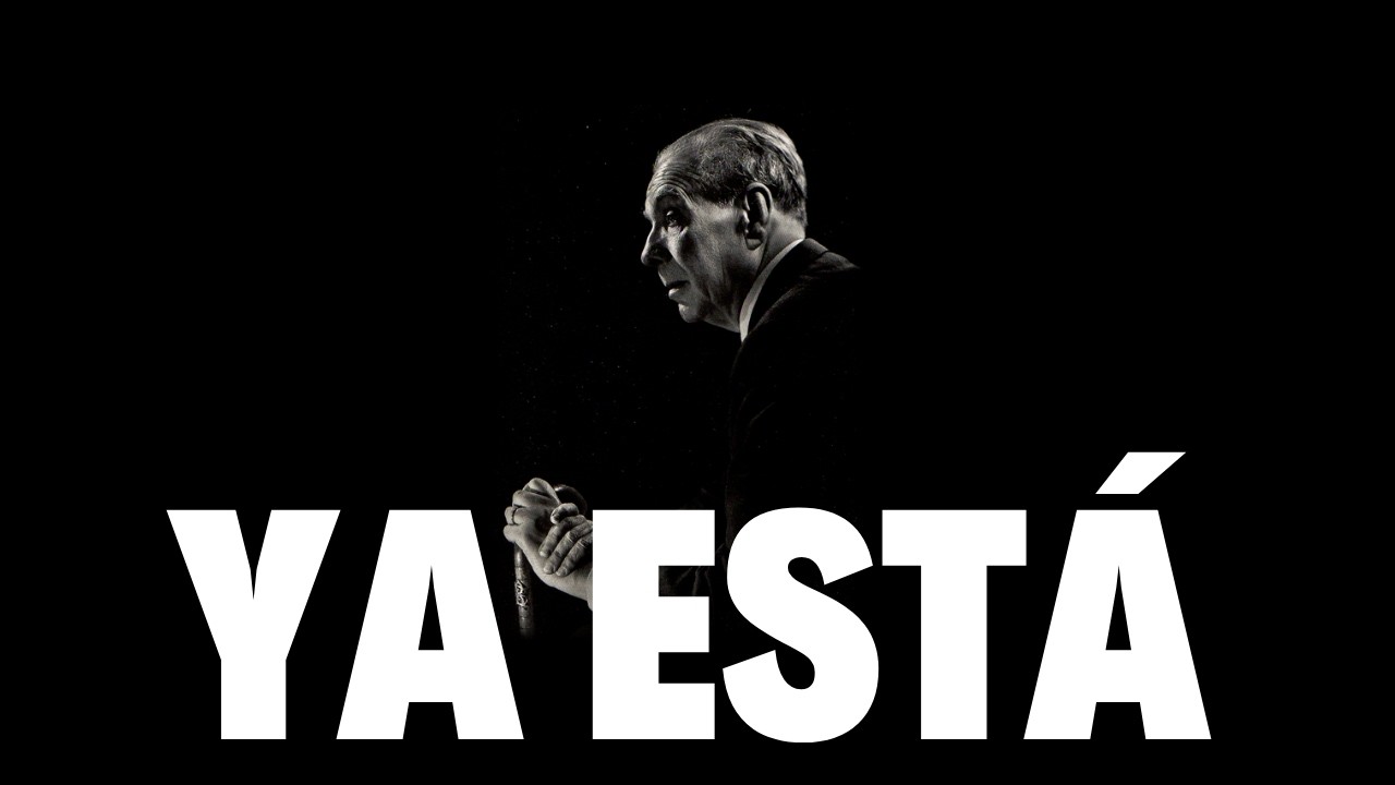 El Infinito de Borges: Toda tu vida ya está escrita