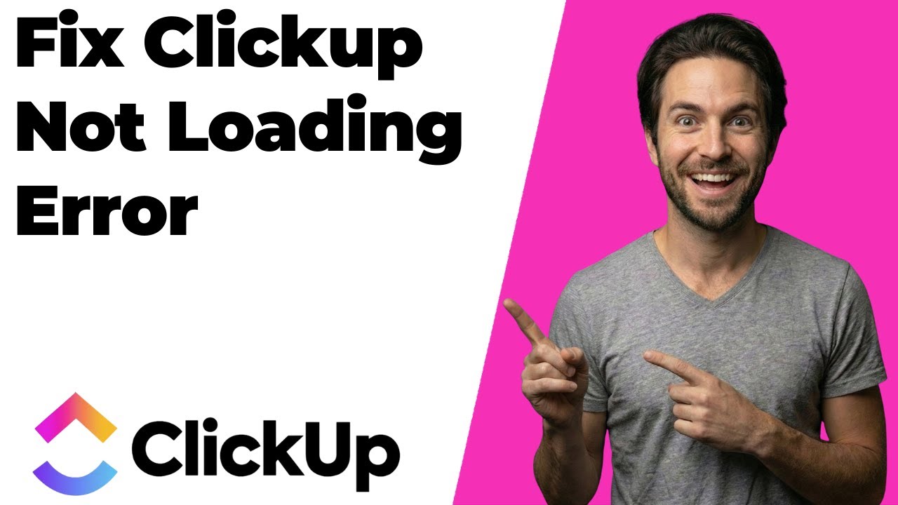 Fix ClickUp Not Loading Error (2026 Easy Guide)