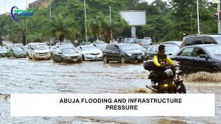 Abuja Flooding & Infrastructure Pressure 