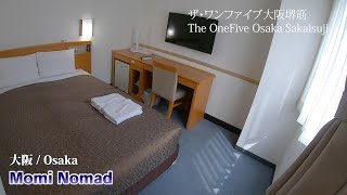 【ホテル】大阪 ザ ワンファイブ 大坂堺筋 / [Hotel]Osaka,  The OneFive Osaka Sakaisuji