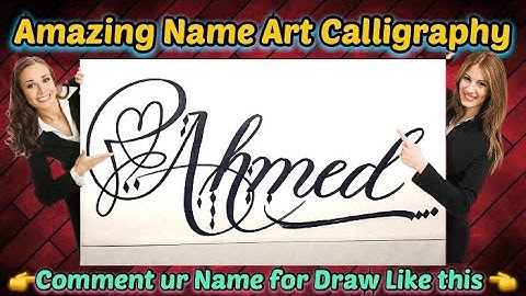 Ahmed Name Signature Calligraphy Status | How to Draw, Cursive Calligraphy with Cut Marker