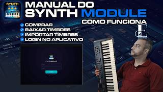 🔵Manual do SYNTH MODULE - Como Funciona🎹Siga Os Tópicos!