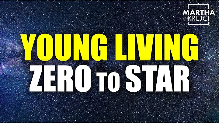How To Go From Zero To Star in Young Living