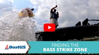 Find the Bass Strike Zone | BoatUS by BoatUS 514 views 10 months ago 3 minutes, 13 seconds