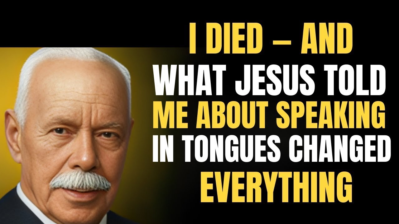 “I Died — And What Jesus Told Me About Speaking in Tongues Changed Everything | Smith Wigglesworth