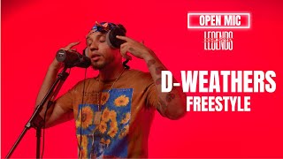 D.Weathers - Freestyle | Open Mic @ Studio Of Legends