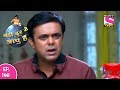 Badi Door Se Aaye Hain - बड़ी दूर से आये है - Episode - 148 -17th July, 2017