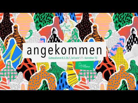 „Angekommen - Teil sein“ | Gottesdienst der FeG Frankfurt | Predigt: Sebastian Balsys | 08.02.26