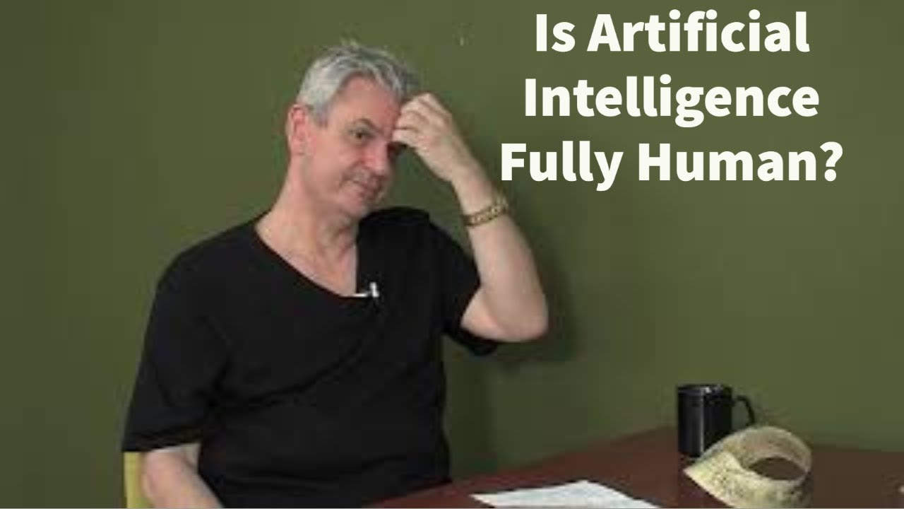 Video thumbnail — Is Artificial Intelligence Fully Human? (with Benny Hendel)