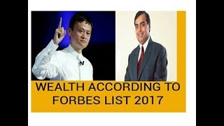 Information MUKESH AMBANI VS JACK MA WEALTH 2017 FORBES News