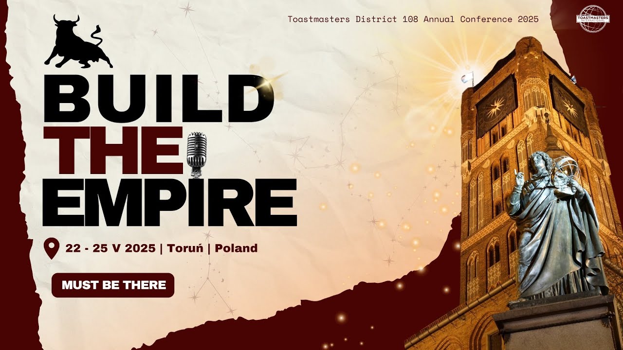 Build The Empire - Toastmasters District 108 Annual Conference 2025