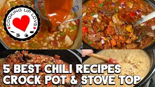 5 Best Chili Recipes Crock Pot & Stove Top by Cooking Up Love 1,661 views 2 years ago 18 minutes