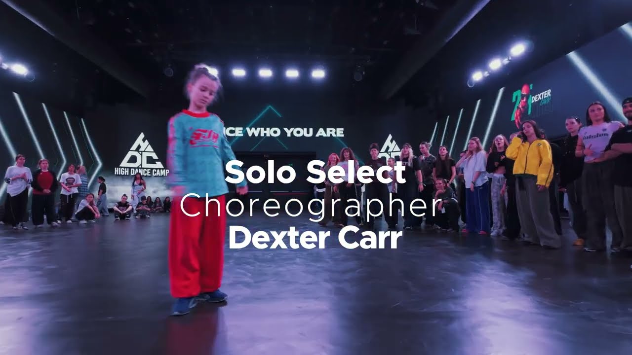 Dexter Carr - Solo Selection - High Dance Camp 2025