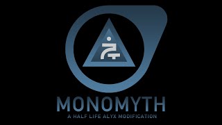 Monomyth - Half Life Alyx Mod Trailer