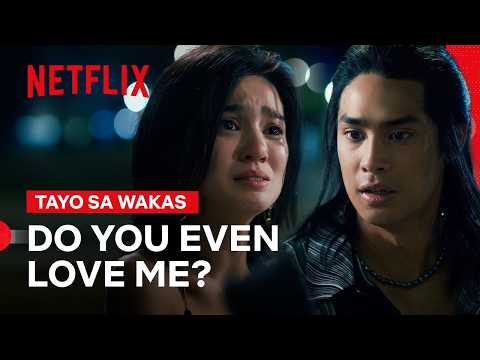 Cisco and Cheska’s Painful Breakup | Tayo sa Wakas | Netflix Philippines
