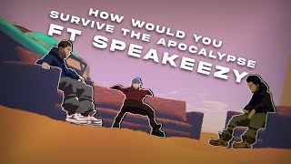 How Wed Survive The Apocalypse in 60 Seconds (ft Berleezy, PG, Joeiaco)