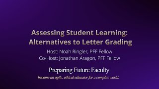 Assessing Student Learning: Alternatives to Letter Grading