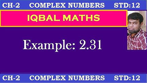 TN Class 12 Maths New Syllabus Example 2.31 Chapter-2 Complex Numbers கலப்பு எண்கள்