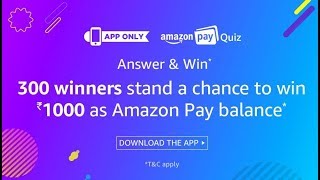 Amazon Pay Quiz - Answer and Win ₹1000 screenshot 1