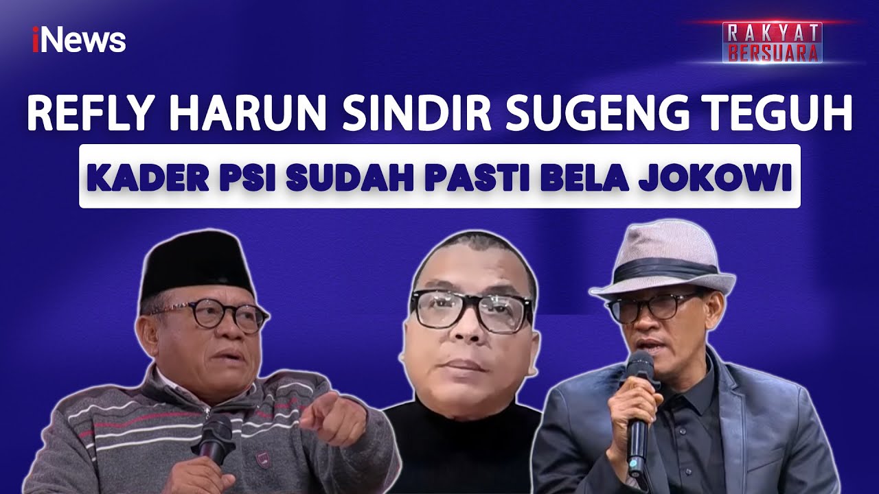 Sindirannya Mengena! Refly Harun: Ya Jelas Sugeng Teguh Kader PSI Dukung Jokowi