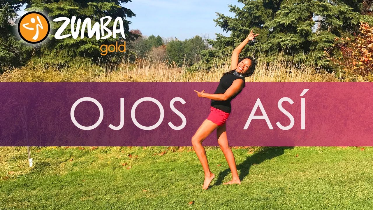 OJOS ASÍ by Shakira Zumba® Zumba Gold® Senior Dance Fitness