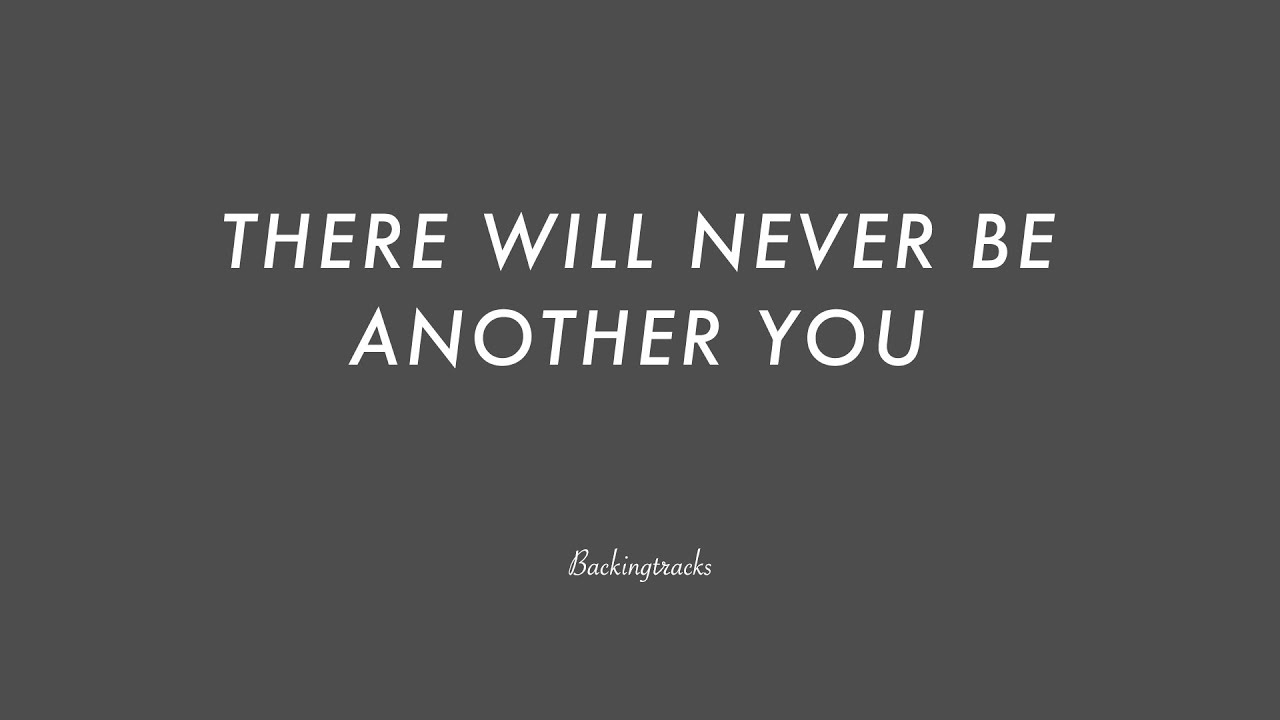 THERE WILL NEVER BE ANOTHER YOU chord progression - Backing Track (no piano)