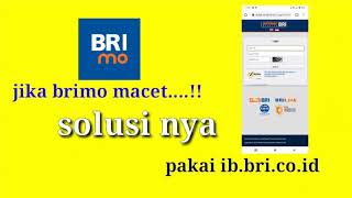 jika BRImo macet solusi nya pakai ini