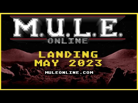 M.U.L.E. Online — Trailer