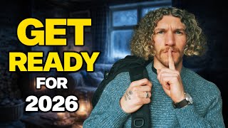 2026 Is About to Get Messy - Get Prepared