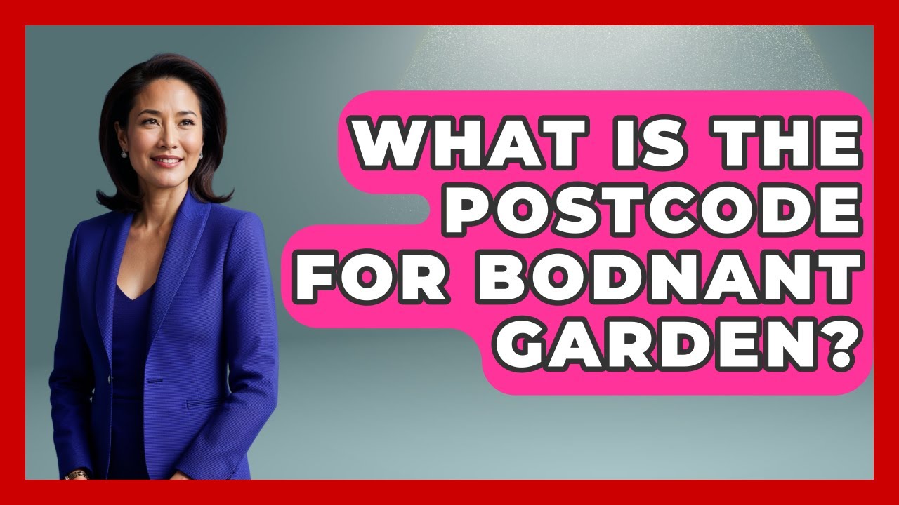 What Is The Postcode For Bodnant Garden? - United Kingdom Explorers