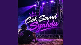 Download lagu Cek Sound Syahdu (Live)