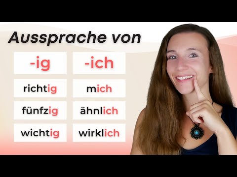 Schluss mit der FALSCHEN Aussprache von "-ig" und "-ich"! (Akzentfrei sprechen, Deutsch lernen)