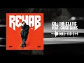 Rehab Kill The Static Feat Chuck Gibbs Official Audio mp3