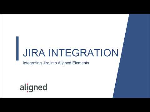 Integrating Jira into Aligned Elements