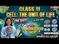 Complete Cell: the unit of life in one shot 🔥 line by line | RE NEET 2026